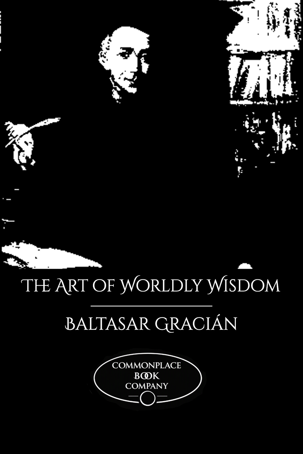 The Art of Worldly Wisdom: Reflection Edition