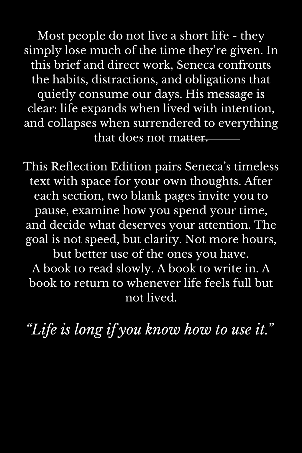 On the Shortness of Life: Reflection Edition