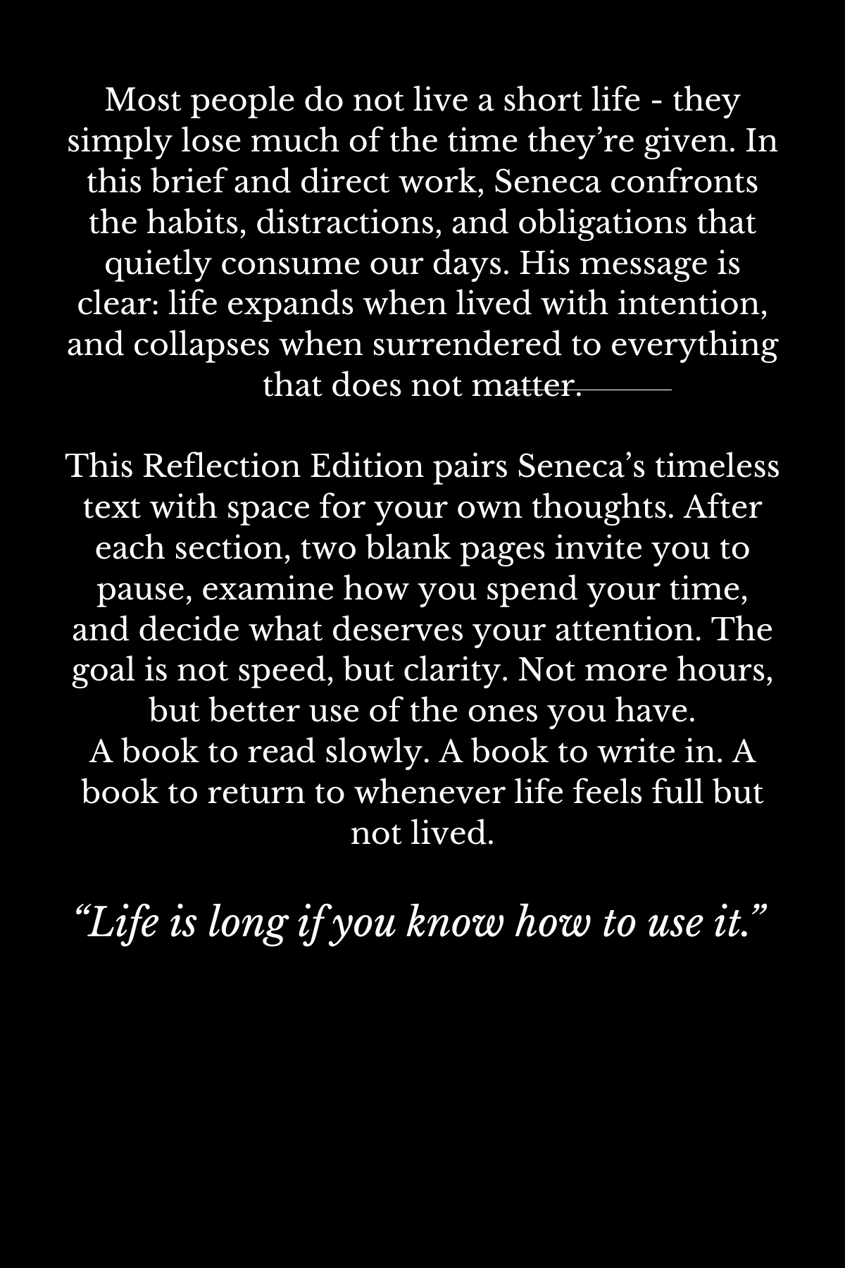 On the Shortness of Life: Reflection Edition